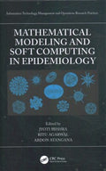 Mathematical Modeling and Soft Computing in Epidemiology - MPHOnline.com