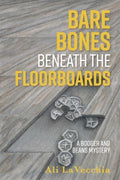 Bare Bones Beneath the Floorboards - MPHOnline.com