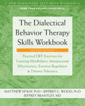 The Dialectical Behavior Therapy Skills - MPHOnline.com