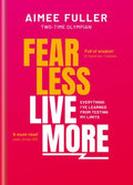 Fear Less, Live More - MPHOnline.com