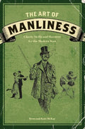 The Art of Manliness - MPHOnline.com