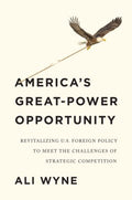 America's Great-Power Opportunity - MPHOnline.com