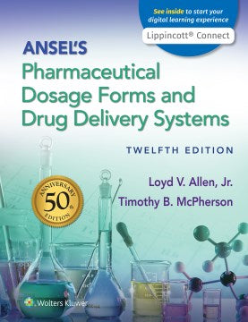 Ansel's Pharmaceutical Dosage Forms and Drug Delivery Systems - MPHOnline.com