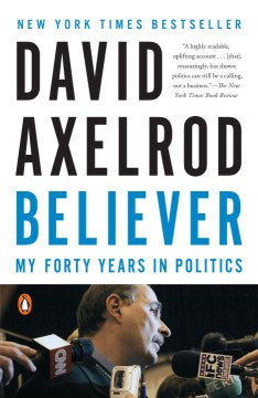 Believer - My Forty Years in Politics  (Reprint) - MPHOnline.com