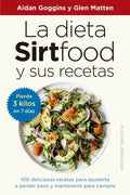 La dieta Sirtfood y sus recetas / Sirtfood Diet Recipe Book - MPHOnline.com