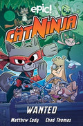 Cat Ninja 3 - Wanted (Cat Ninja) - MPHOnline.com