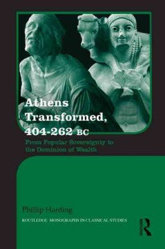 Athens Transformed, 404-262 BC - MPHOnline.com