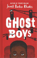 Ghost Boys - MPHOnline.com