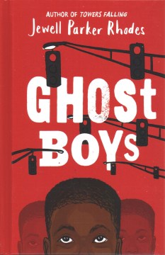 Ghost Boys - MPHOnline.com