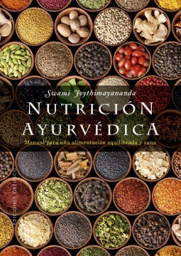 Nutrici?n ayurv?dica / Ayurvedic Nutrition - MPHOnline.com