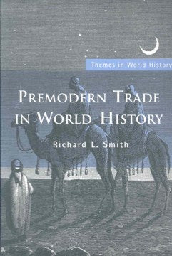 Premodern Trade in World History - MPHOnline.com