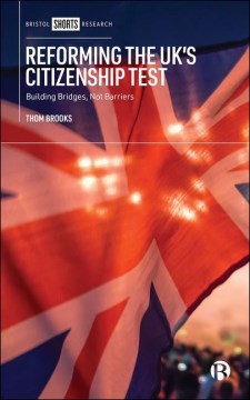 Reforming the UK's Citizenship Test - MPHOnline.com