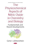 The Physicochemical Aspects of Nitric Oxide in Chemistry and Biology - MPHOnline.com