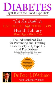 Diabetes - Diabetes Fight It With The Blood Type Diet (Eat Right for Your Type Health Library) (Reprint) - MPHOnline.com