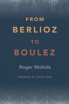 From Berlioz to Boulez - MPHOnline.com