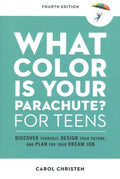 What Color Is Your Parachute? For Teens - MPHOnline.com