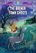 The Bremen Town Ghosts - MPHOnline.com