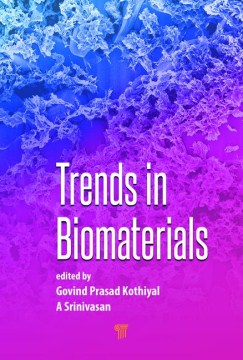 Trends in Biomaterials - MPHOnline.com