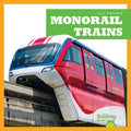 Monorail Trains - MPHOnline.com