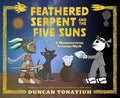 Feathered Serpent and the Five Suns - MPHOnline.com