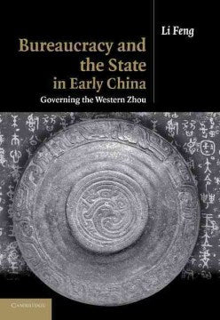 Bureaucracy and the State in Early China - MPHOnline.com