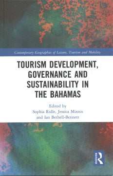 Tourism Development, Governance and Sustainability in the Bahamas - MPHOnline.com