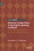 American Foreign Policy in the English-Speaking Caribbean - MPHOnline.com