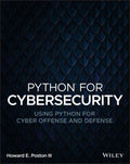 Python for Cybersecurity: Using Python for Cyber O ffense and Defense - MPHOnline.com