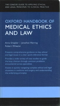 Oxford Handbook of Medical Ethics and Law - MPHOnline.com