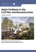 Major Problems in the Civil War and Reconstruction - MPHOnline.com