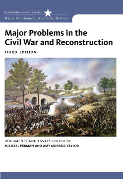 Major Problems in the Civil War and Reconstruction - MPHOnline.com