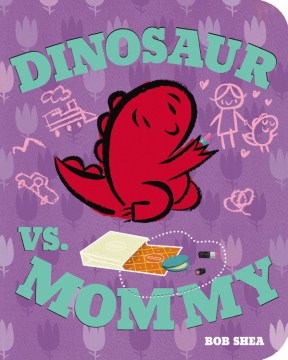 Dinosaur Vs. Mommy - MPHOnline.com