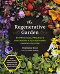 The Regenerative Garden - MPHOnline.com