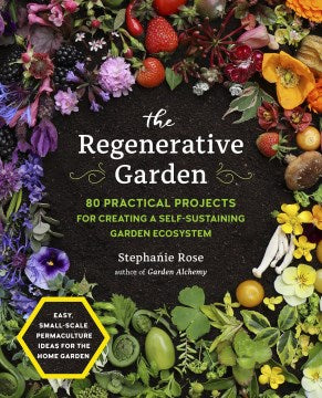 The Regenerative Garden - MPHOnline.com