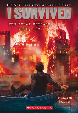 I Survived the Great Chicago Fire, 1871 - MPHOnline.com