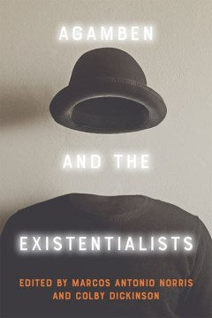 Agamben and the Existentialists - MPHOnline.com