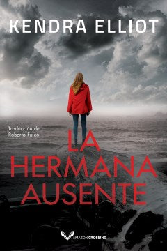 La hermana ausente/ The Last Sister - MPHOnline.com