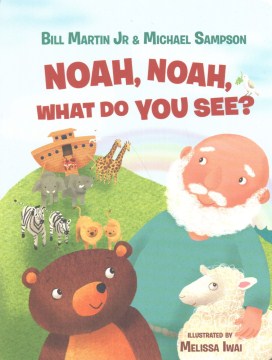 NOAH, NOAH, WHAT DO YOU SEE? - MPHOnline.com