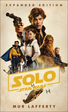 lo: A Star Wars Story: Expanded Edition - MPHOnline.com