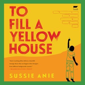 To Fill a Yellow House - MPHOnline.com