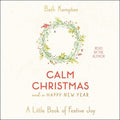 Calm Christmas and a Happy New Year - MPHOnline.com