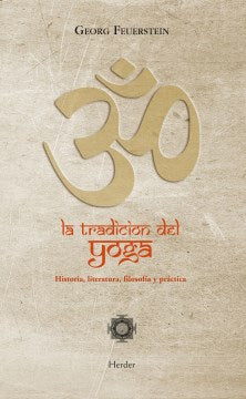 La tradici?n del yoga / The Yoga Tradition - MPHOnline.com