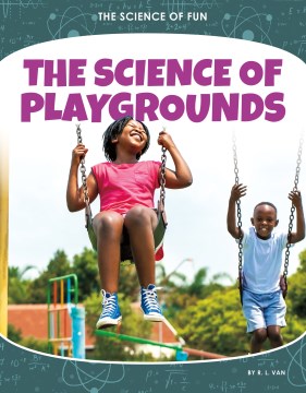 The Science of Playgrounds - MPHOnline.com