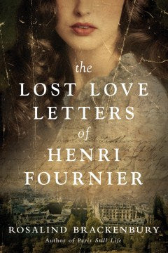 The Lost Love Letters of Henri Fournier - MPHOnline.com