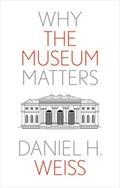 Why the Museum Matters - MPHOnline.com