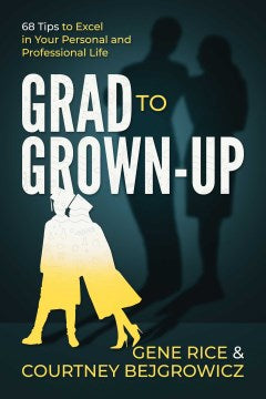 Grad to Grown-up - MPHOnline.com