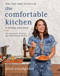 The Comfortable Kitchen - 105 Laid-back, Healthy, and Wholesome Recipes - MPHOnline.com