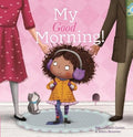 My Good Morning! - MPHOnline.com