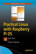 Practical Linux with Raspberry Pi OS - MPHOnline.com