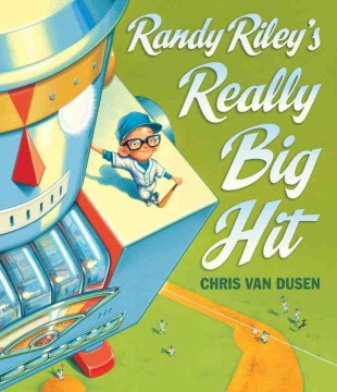 Randy Riley's Really Big Hit - MPHOnline.com